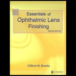 Essentials of Ophthalmic Lens Finishing
