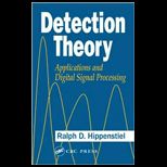 Detection Theory Application and Digitial Signal