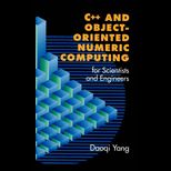 C++ Object Oriented Numeric Computing for Scientists and Engineers