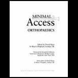 Minimal Access Orthopedics