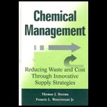 Chemical Management  Reducing Waste and Cost Through Innovative Supply Strategies