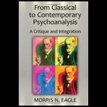 From Classical to Contemporary Psychoanalysis