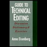 Guide to Technical Editing  Discussion, Dictionary, and Exercises