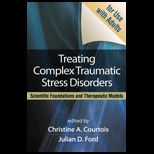 Treating Complex Trauma Stress Disord.