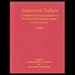 Autonomic Failure  A Textbook of Clinical Disorders of the Autonomic Nervous System