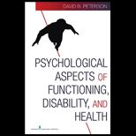 Psychological Aspects of Functioning, Disability, and Health