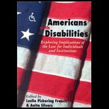 Americans With Disabilities  Exploring Implications of the Law for Individuals and Institutions