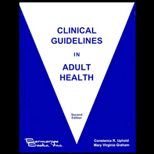 Clinical Guidelines in Adult Health