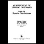 Measurement of Nursing Outcomes Volume 1 and 2