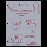 Physical Anthropology  Laboratory Textbook