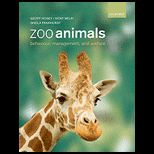 Zoo Animals  Behaviour, Management, and Welfare