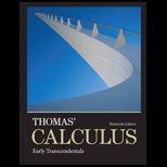 Thomas Calculus Early Transcendentals (Looseleaf)
