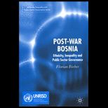 Post War Bosnia