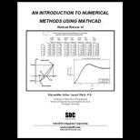 Introduction to Numerical Methods using MathCAD 14