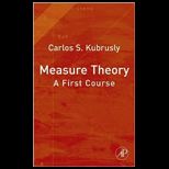 Measure Theory First Course