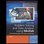 Problem Solving and Data Analysis Using Minitab A Clear and Easy Guide to Six Sigma Methodology