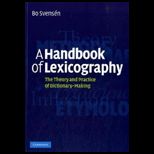 Handbook of Lexicography The Theory and Practice of Dictionary Making