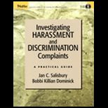 Investigating Harassment and Discrimination Complaints  A Practical Guide   With CD