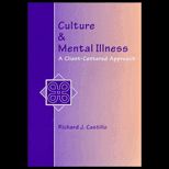 Culture and Mental Illness A Client Centered Approach