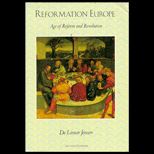 Reformation Europe  Age of Reform and Revolution