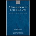 Philosophy of Evidence Law