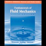 Fundamentals of Fluid Mechanics, Student Solution Manual