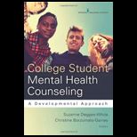 College Student Mental Health Counseling A Developmental Approach