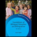 Foundations of Bilingual Education and Bilingualism