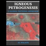 Igneous Petrogenesis  A Global Tectonic Approach