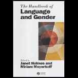 Handbook of Language and Gender