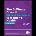 5 Minute Consult Clinical Companion to Womens Health