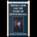 Thomas Reid and Story of Epistemology