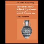 Style and Society in Dark Age Greece