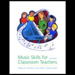 Music Skills for Classroom Teachers and Insert / With CD