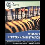 Wiley Pathways Windows Network Administration   With Project Manual Set