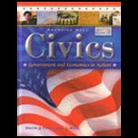 Civics  Government and Economics in Action