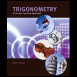 Trigonometry A Circular Function Approach (Custom)