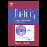 Elasticity  Theory, Applications, and Numerics