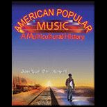 American Popular Music  A Multicultural History  Text Only