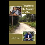 Thoughts on the Measure of a Man