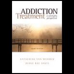 Addictions Treatment  Strengths Perspectives