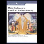 Major Problems in American Business History