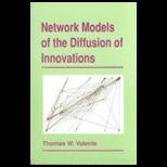 Network Models of Diffusion of Innovat.