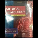 Medical Terminology A Living Language and Medical Terminology Interactive With Access