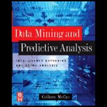 Data Mining and Predictive Analysis Intelligence Gathering and Crime Analysis