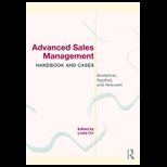 Advanced Sales Management Handbook and Cases