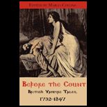 Before the Count British Vampire Tales, 1732 1897