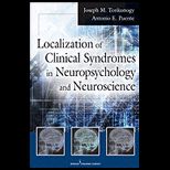 Localization of the Clinical Syndromes in Neuropsychology and Neuroscience