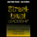Street Level Leadership