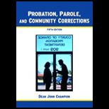 Probation, Parole, and Community Corrections (Custom Package)